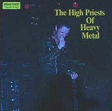 Judas Priest : The High Priests of Heavy Metal